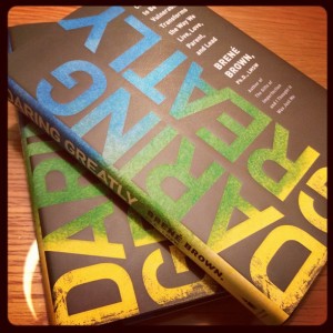 Daring Greatly, Brene Brown